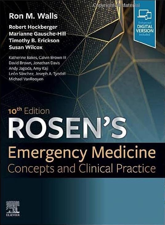 Rosen's Emergency Medicine - Concepts and Clinical Practice 10e 2022